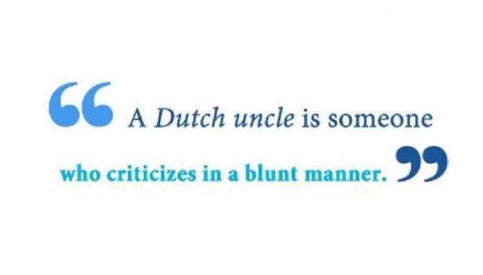 Dutch Uncle