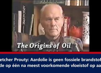 L. Fletcher Prouty: Aardolie is geen fossiele brandstof; het is de op één na meest voorkomende vloeistof op aarde